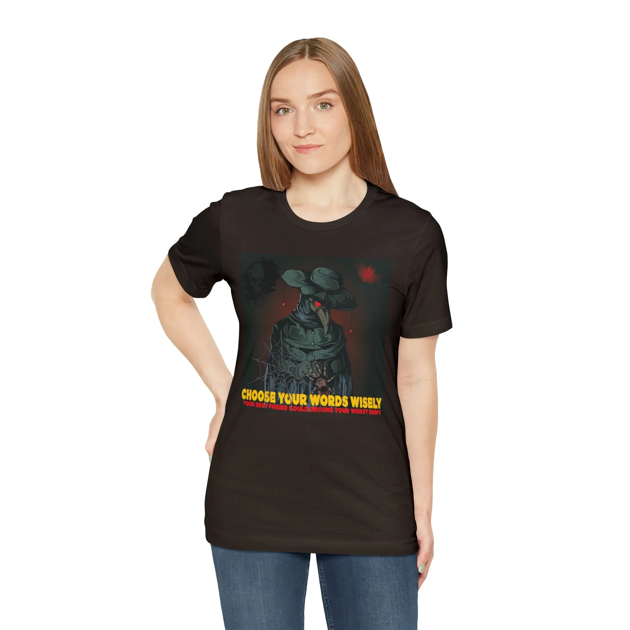 Friends T-shirt Choose Your Friends Wisely | Colorful T-shirt | Funny Graphic Apparel | Lose tee shirts Unisex tees