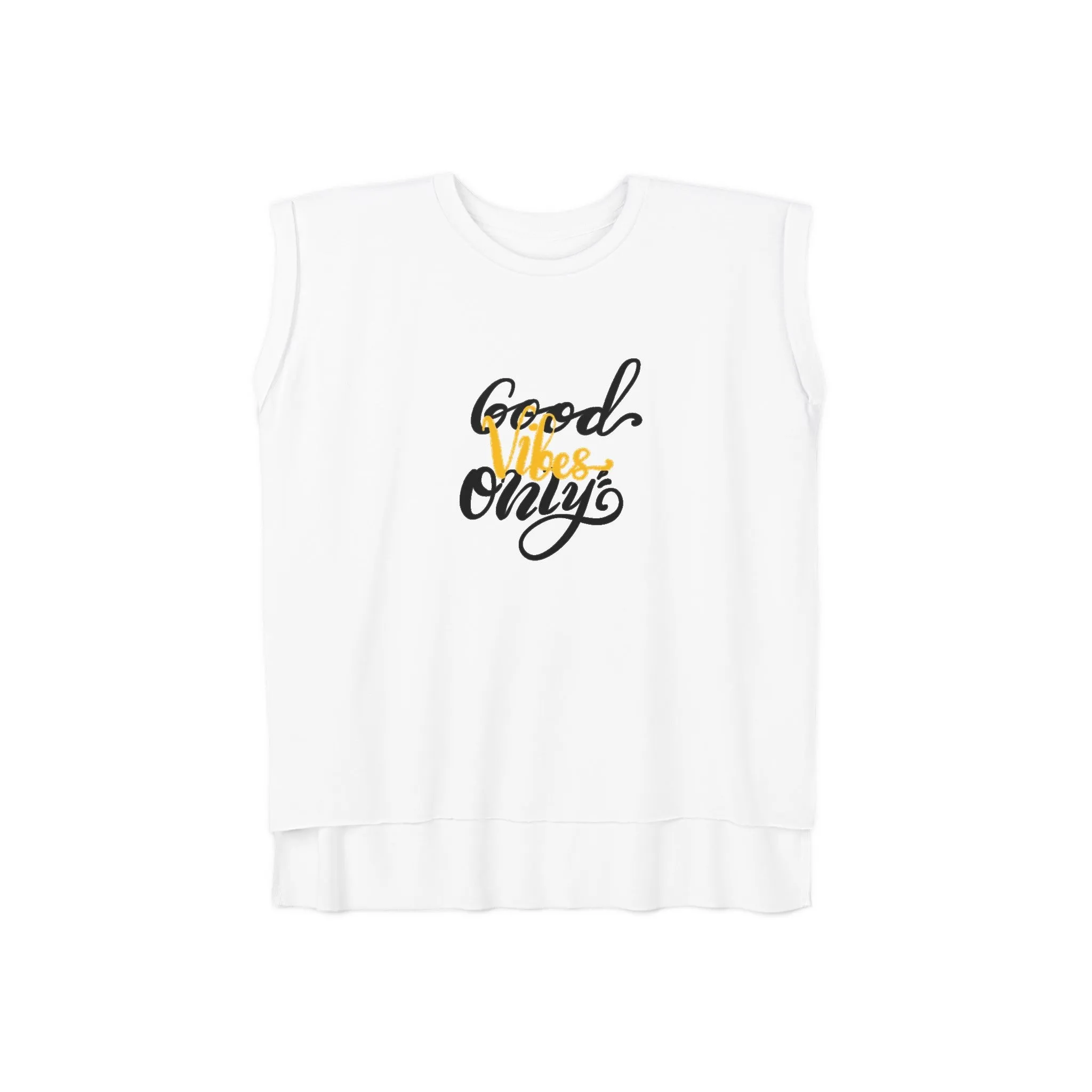 Good Vibes Only Flowy Rolled Cuffs Muscle Tee